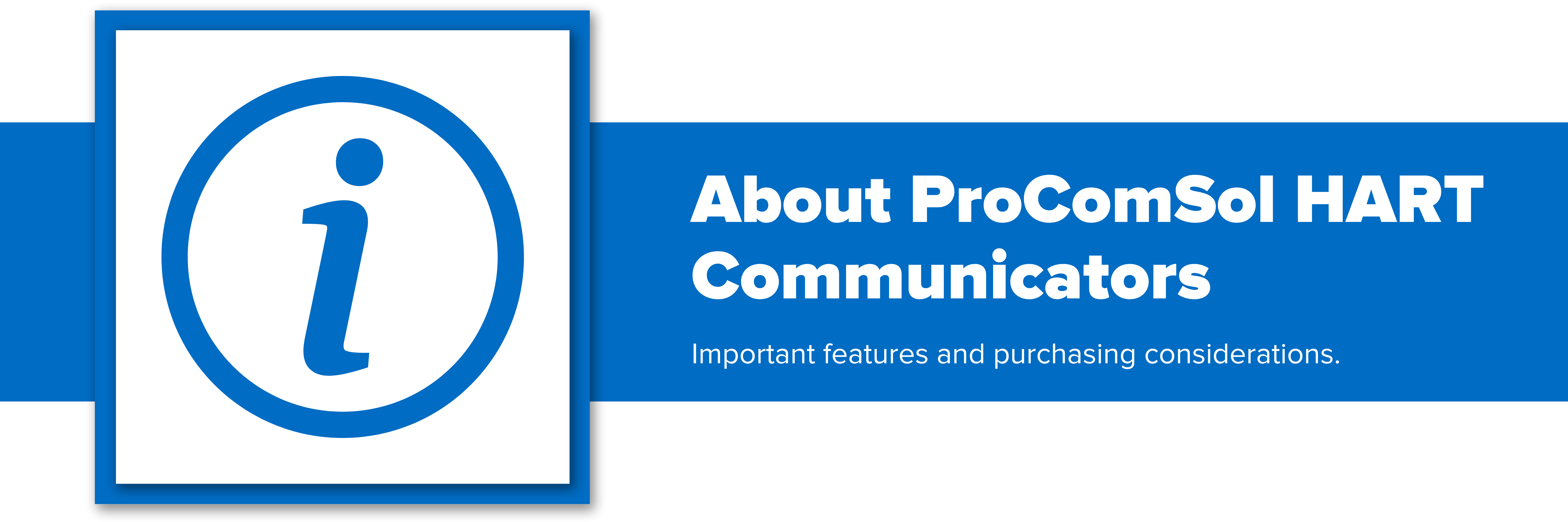 Header image with text "Learn More About ProComSol HART Communicators"